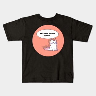 No Loud Noises disability awareness cute cat Kids T-Shirt